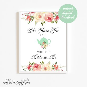 Printable Let's Have Tea With the Bride to Be, Blush Floral Teapot Sign